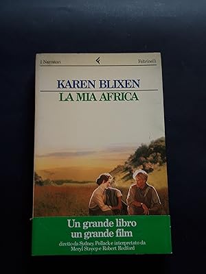 Blixen Karen, La mia Africa, Feltrinelli, 1986