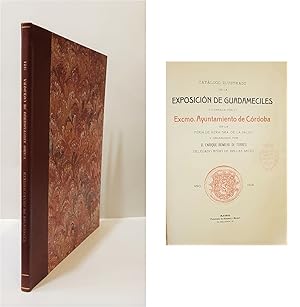 Immagine del venditore per Catlogo ilustrado de la Exposicin de Guadameciles celebrada por el Excmo. Ayuntamiento de Crdoba en la Feria de Ntra. Sra. De la Salud. venduto da Librera Anticuaria Antonio Mateos