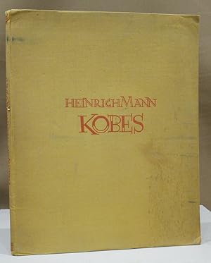 Bild des Verkufers fr Kobes. Mit zehn Lithographien von George Grosz. zum Verkauf von Dieter Eckert