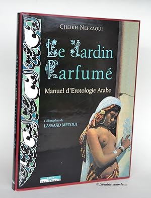 nefzaoui cheikh - jardin parfumé nefzaoui manuel AbeBooks