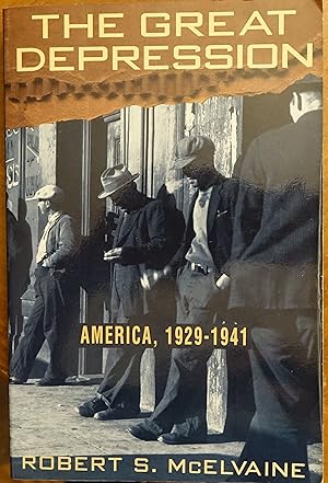 Bild des Verkufers fr The Great Depression: America, 1929-1941 zum Verkauf von Faith In Print