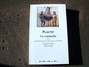 Bild des Verkufers fr Tutte le commedie. In cinque volumi. Cura e traduzione di Ettore Paratore. Con testo latino a fronte. [Zweisprachige Ausgabe: lateinisch und italienisch]. Volume terzo: Manaechmi, Mercator, Miles gloriosus, Mostellaria. (= Grandi tascabili economici, 137). zum Verkauf von Versandantiquariat Abendstunde