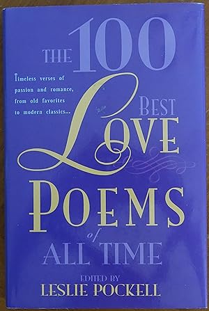 Bild des Verkufers fr The 100 Best Love Poems of All Time zum Verkauf von Faith In Print