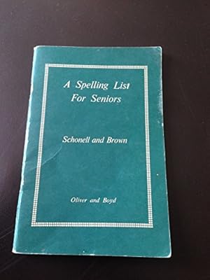 Seller image for A Spelling List for Seniors for sale by WeBuyBooks