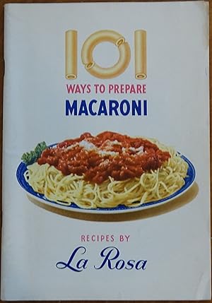 101 Ways to Prepare Macaroni