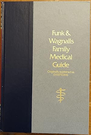 Funk & Wagnall's Family Medical Guide