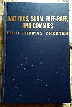 Seller image for Rag-Tags, Scum, Riff-Raff and Commies: The U.S. Intervention in the Dominican Republic, 1965-1966 for sale by Trinders' Fine Tools