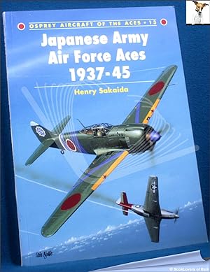 Bild des Verkufers fr Japanese Army Air Force Aces 1937-45 zum Verkauf von BookLovers of Bath