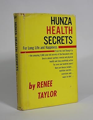 Hunza Health Secrets For Long Life and Happiness