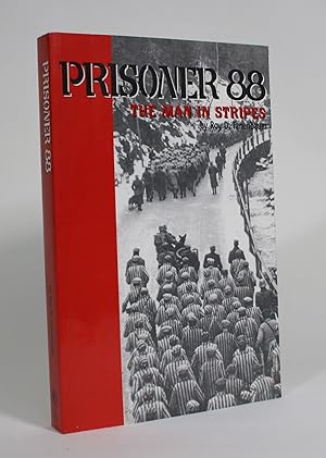 Seller image for Prisoner 88: The Man in Stripes for sale by Minotavros Books,    ABAC    ILAB