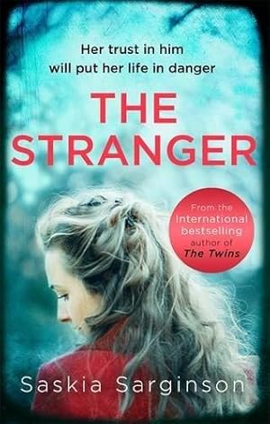 Bild des Verkufers fr The Stranger: The twisty and exhilarating new novel from Richard & Judy bestselling author of The Twins zum Verkauf von WeBuyBooks