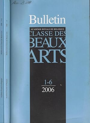 Bild des Verkufers fr Bulletin de la Classe des Beaux-Arts Anno 2006 zum Verkauf von Biblioteca di Babele