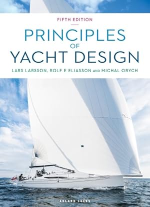 Imagen del vendedor de Principles of Yacht Design a la venta por GreatBookPricesUK