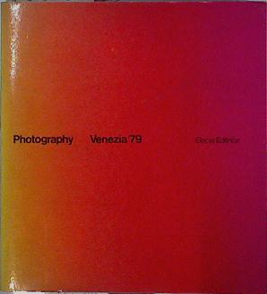 Seller image for Photography Venezia '79 for sale by Almacen de los Libros Olvidados