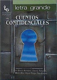 Seller image for Cuentos confidenciales for sale by Almacen de los Libros Olvidados