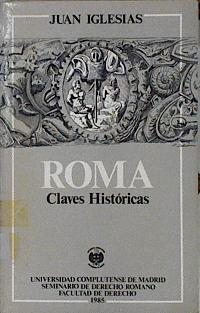 Imagen del vendedor de Roma. Claves histricas a la venta por Almacen de los Libros Olvidados