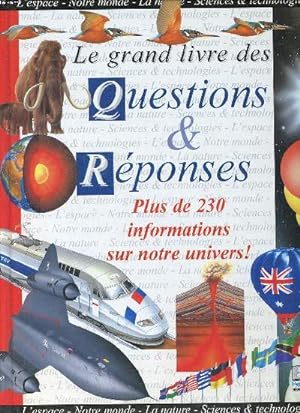 Bild des Verkufers fr Le grand livre des questions & rponses zum Verkauf von Le-Livre