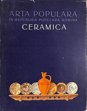 Arta Populara in Republica Populara Romina Ceramica