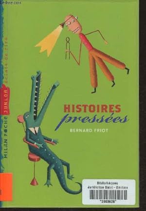 Bild des Verkufers fr Histoires presses zum Verkauf von Le-Livre