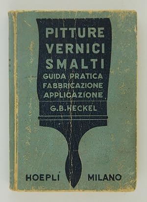 Seller image for Pitture Vernici Smalti for sale by FABRISLIBRIS