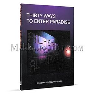 Image du vendeur pour Thirty Ways To Enter Paradise mis en vente par WeBuyBooks