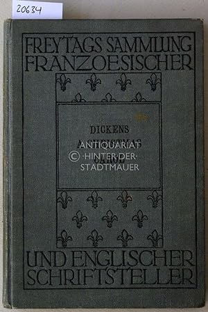 A Christmas Carol in Prose, Being a Ghost Story of Christmas. [= Freytags Sammlung französischer ...