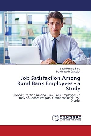 Seller image for Job Satisfaction Among Rural Bank Employees - a Study for sale by moluna