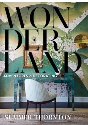 Seller image for Wonderland : Adventures in Decorating for sale by GreatBookPrices