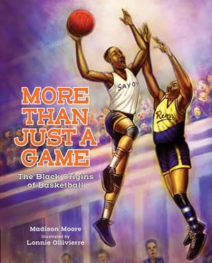 Image du vendeur pour More Than Just a Game: The Black Origins of Basketball (Hardback or Cased Book) mis en vente par BargainBookStores