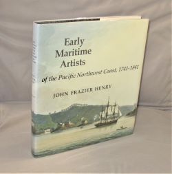 Early Maritime Artists of the Pacific Northwest Coast, 1741-1841.