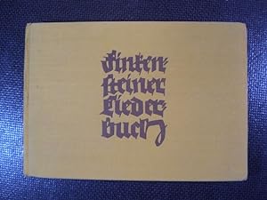 Finkensteiner Liederbuch. 1. Band