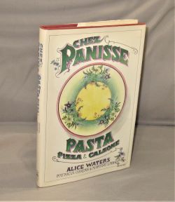 Seller image for Chez Panisse: Pizza, Pasta & Calzone. for sale by Gregor Rare Books