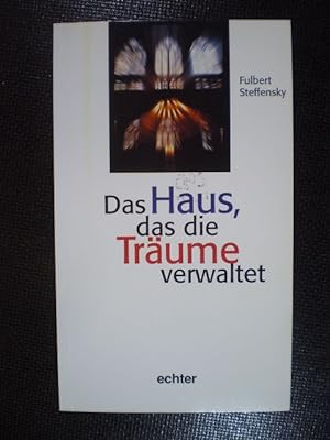 Seller image for Das Haus, das die Trume verwaltet for sale by Buchfink Das fahrende Antiquariat