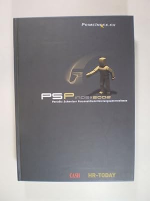 PSP. Index2002. Porträts Schweizer Personaldienstleistungsunternehmen