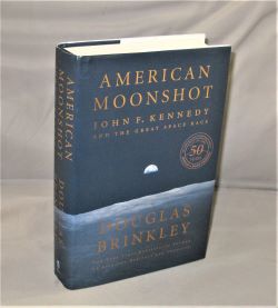 Image du vendeur pour American Moonshot: John F. Kennedy and the Great Space Race. mis en vente par Gregor Rare Books