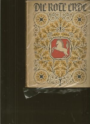 Seller image for Die rote Erde. Ein Heimatbuch fr Westfalen. for sale by Ant. Abrechnungs- und Forstservice ISHGW