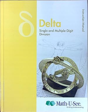 Bild des Verkufers fr Delta: Single and Multiple-Digit Division, Instruction Manual zum Verkauf von Wonder Book