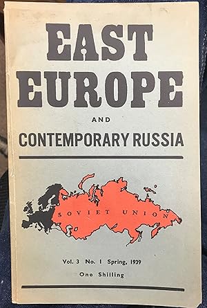 Bild des Verkufers fr East Europe and Contemporary Russia. Volume 3, Number 1. Spring 1939 zum Verkauf von Zubal-Books, Since 1961