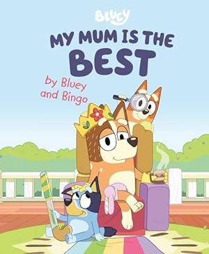 Seller image for My Mum Is the Best for sale by GreatBookPrices