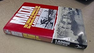 Bild des Verkufers fr Malta: The Thorn in Rommel's Side - Six Months That Turned the War zum Verkauf von WeBuyBooks