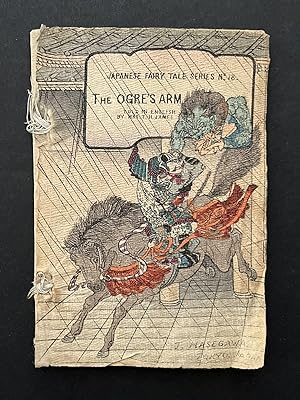 Imagen del vendedor de THE OGRE'S ARM. Japanese Fairy Tale Series, No. 18. a la venta por Bjarne Tokerud Bookseller