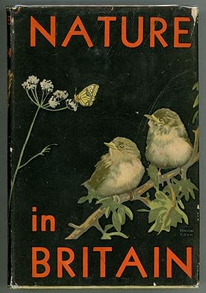 Seller image for Nature in Britain; An Illustrated Survey for sale by Evening Star Books, ABAA/ILAB