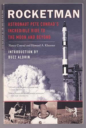 Imagen del vendedor de Rocketman Astronaut Pete Conrad's Incredibe Ride to the Moon and Beyond a la venta por Riverwash Books (IOBA)