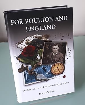 Immagine del venditore per For Poulton and England: The life and times of an Edwardian rugby hero venduto da Dandy Lion Editions