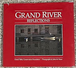 Seller image for Grand River Reflections for sale by Silver Creek Books & Antiques