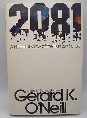 Image du vendeur pour 2081: A Hopeful View of the Human Future mis en vente par Easy Chair Books