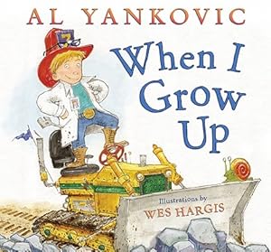 Seller image for When I Grow Up (Hardback or Cased Book) for sale by BargainBookStores