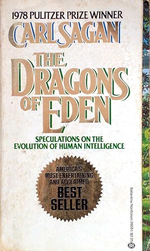 Imagen del vendedor de The Dragons of Eden: Speculations on the Evolution of Human Intelligence a la venta por Kayleighbug Books, IOBA