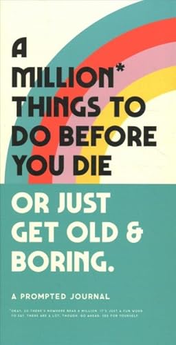 Seller image for Million Things to Do Before You Die Prompted Journal for sale by GreatBookPricesUK