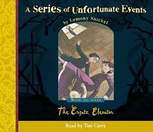 Seller image for A Series of Unfortunate Events (6) - Book the Sixth - The Ersatz Elevator for sale by WeBuyBooks